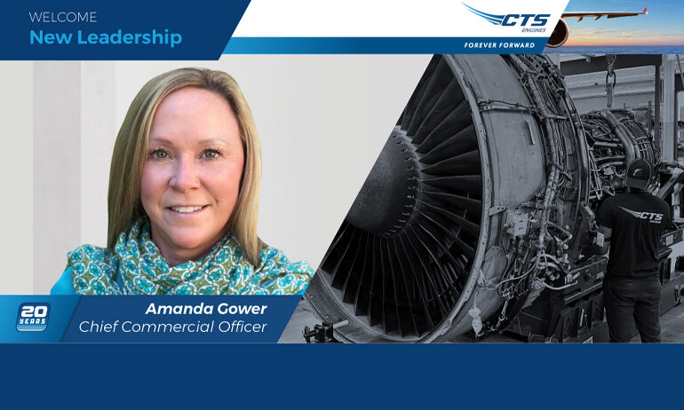 2/15/22 EVENT: CTS Engines Deepens Executive Leadership Team with Appointment of Amanda Gower as Chief Commercial Officer